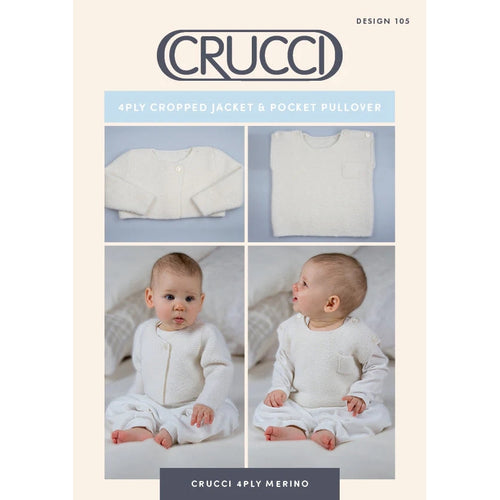 105 Crucci Baby Cropped Jacket and Pullover 4ply Knitting Pattern 