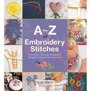 A~Z of Embroidery Stitches 