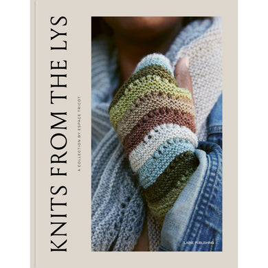 Knits from the LYS: A Collection by Espace Tricot Pre Order 