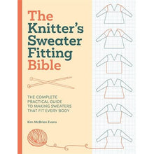 Load image into Gallery viewer, Knitter's Sweater Fitting Bible 
