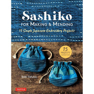 Sashiko for Making and Mending Book 